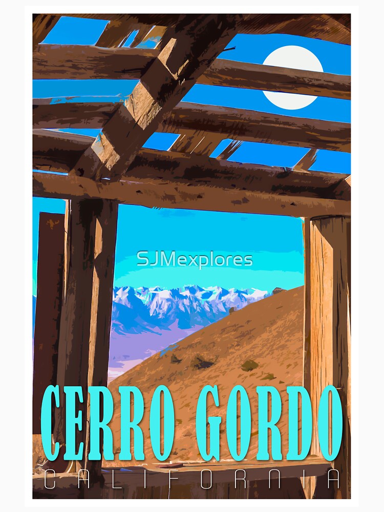 "Cerro Gordo Mount Whitney Travel Poster" Tshirt for Sale by