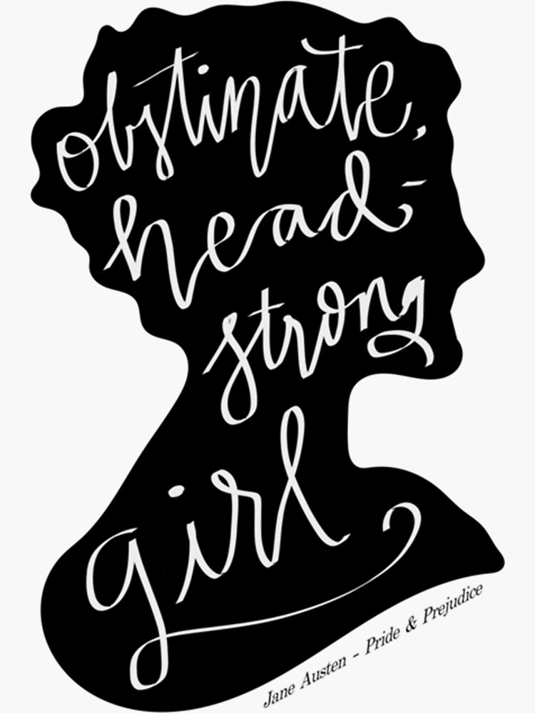 Pride And Prejudice Quote Sticker For Sale By Librarycloset Redbubble