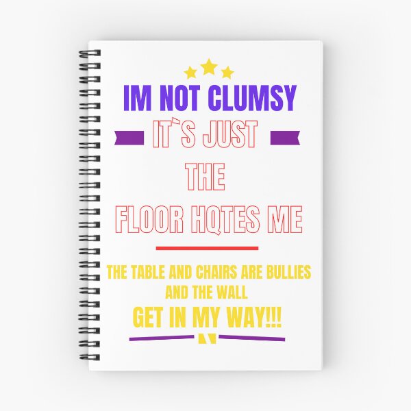 Item preview, Im Not Clumsy Funny Sarcastic Quotes designed and sold by byrne-ma.