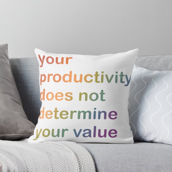 Item preview, your productivity does not determine your value (rainbow) designed and sold by e-the-ebt.