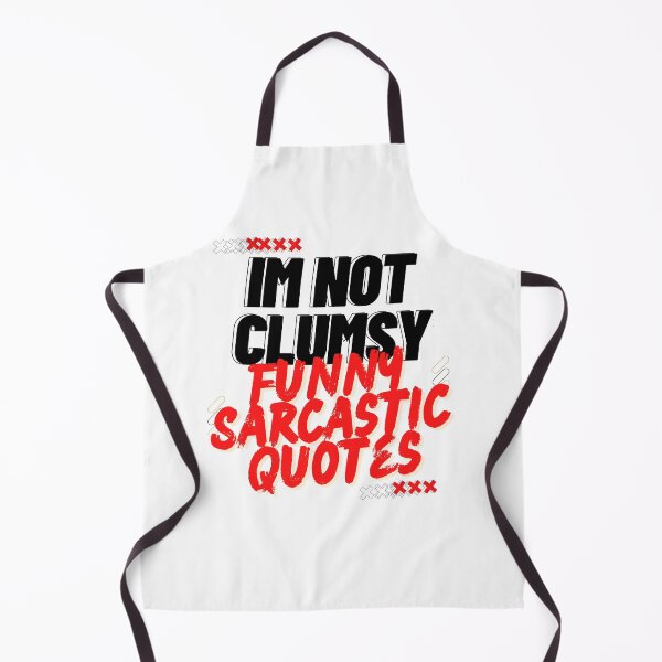 Item preview, Im Not Clumsy Funny Sarcastic Quotes designed and sold by byrne-ma.