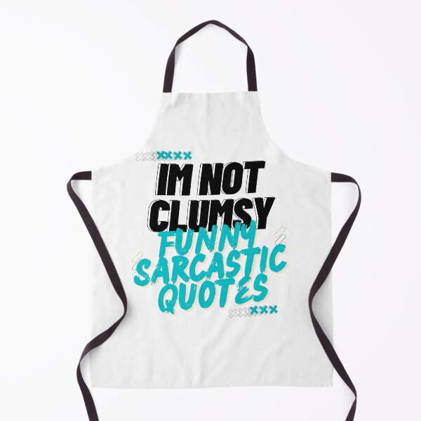 Item preview, Im Not Clumsy Funny Sarcastic Quotes designed and sold by byrne-ma.