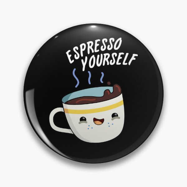 Item preview, Espresso Yourself Funny Coffee Puns (Dark BG) designed and sold by punnybone.