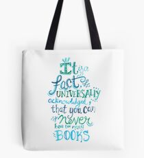 You can never have too many books - Illustrated Quote Tote Bag