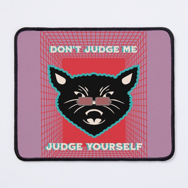 Item preview, DON'T JUDGE ME JUDGE YOURSELF DESIGN BY SAGFABULOUS designed and sold by SagFabulous.