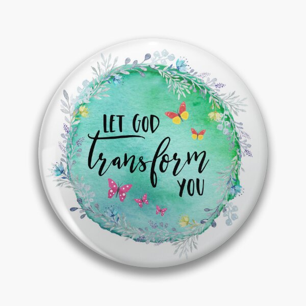Item preview, Christian Quote - Let God Transform You  designed and sold by JacquelineLim.