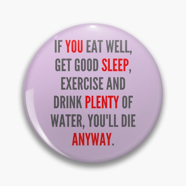 Item preview, You sleep plenty anyway sarcastic two meaning bold gray and red type quote designed and sold by WordStruggle.