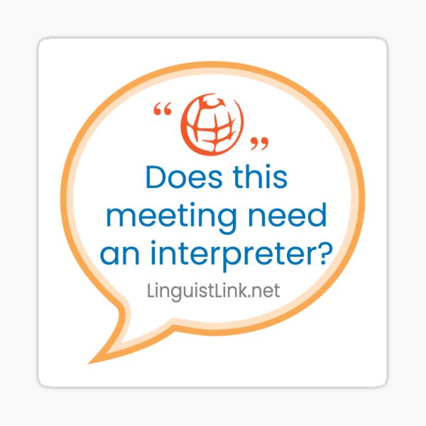 interpreter reminder Sticker