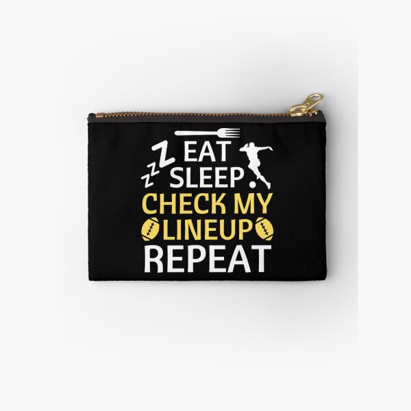 Item preview, Eat Sleep Check My Lineup Repeat - Funny Football Quotes designed and sold by chetan786.