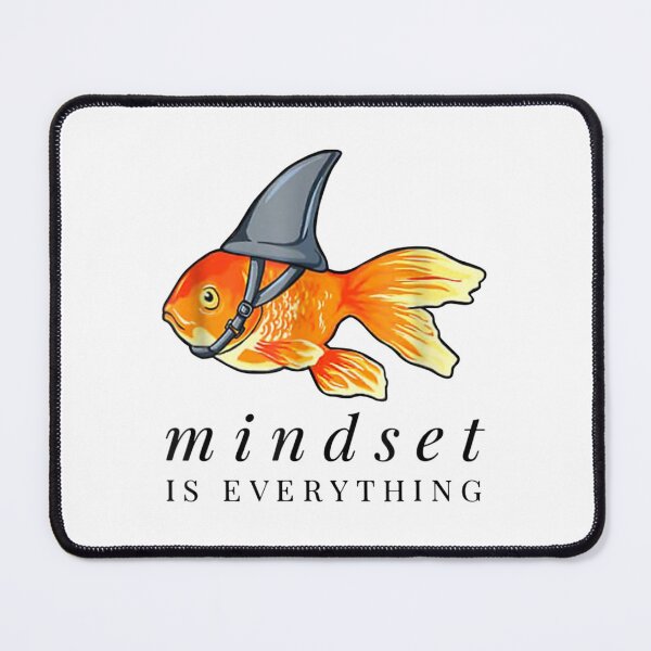 Item preview, Everything Is Mindset Shark Fin Goldfish designed and sold by DominiHellen.