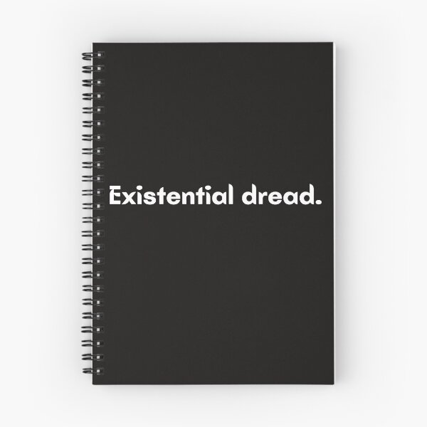 Item preview, Existential Dread designed and sold by MedhO.