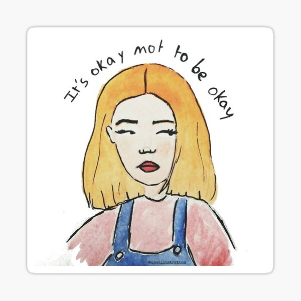it's okay not to be okay Sticker