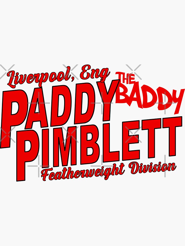 "Paddy Pimblett 'The Baddy' Liverpool, England" Sticker for Sale by