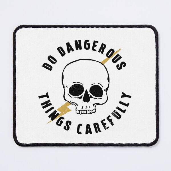 Item preview, Do Dangerous Things Carefully Skull designed and sold by ThreeTreeDesign.