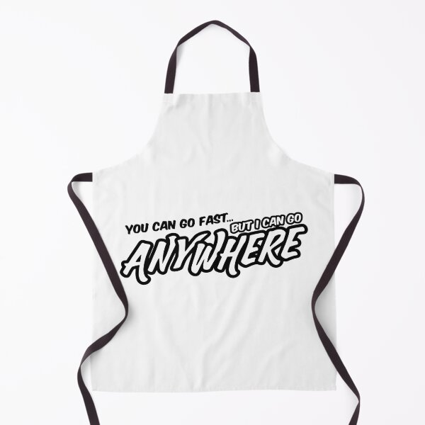 Item preview, You Can Go Fast But I Can Go Anywhere Funny Slap designed and sold by RhysDonald1.