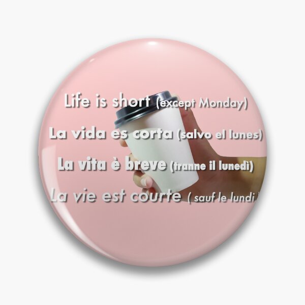 Item preview, Life is short except Monday designed and sold by profealiceinfo.