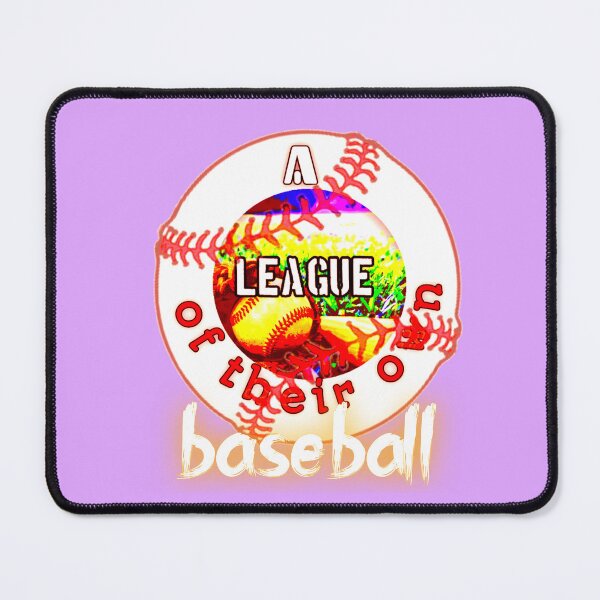 Item preview, A league of their own, Baseball designed and sold by CraktmanShop.