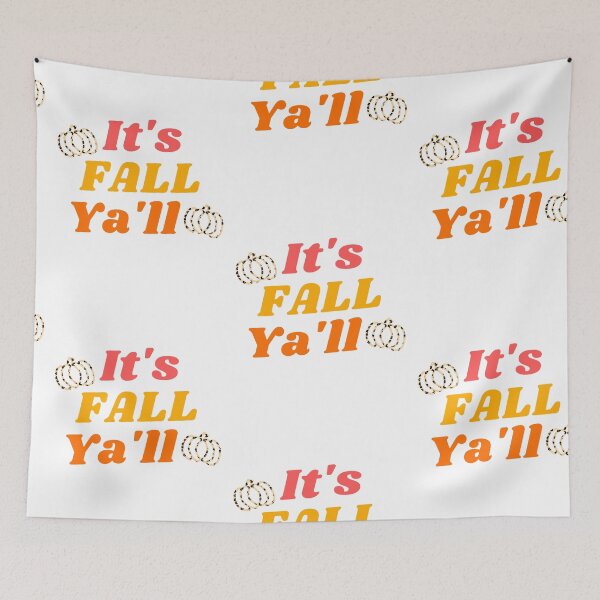 Item preview, It's fall ya'll! designed and sold by RandiMullins.