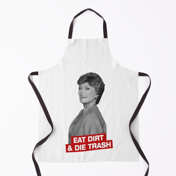 Item preview, For Men Women Eat dirt and die  designed and sold by Jacqueline1888.
