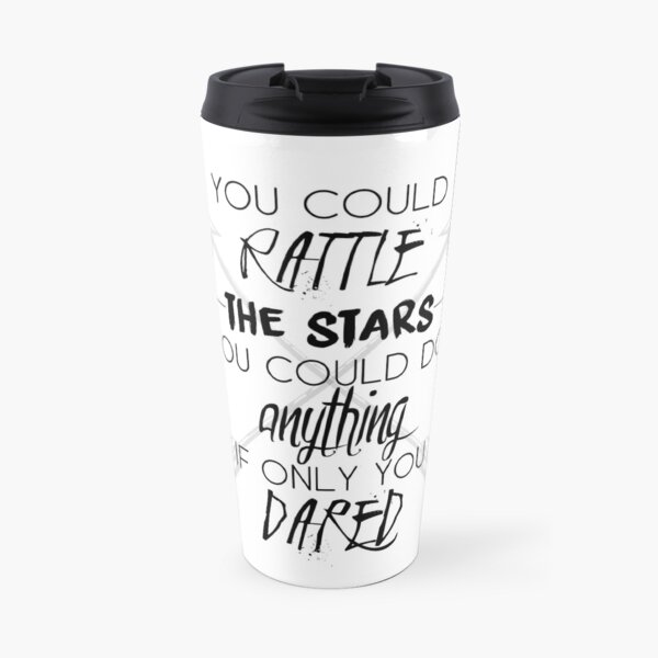 Throne of Glass: "You could rattle the stars" Travel Mug