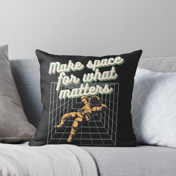 Item preview, Make space for what matters designed and sold by paintdust.