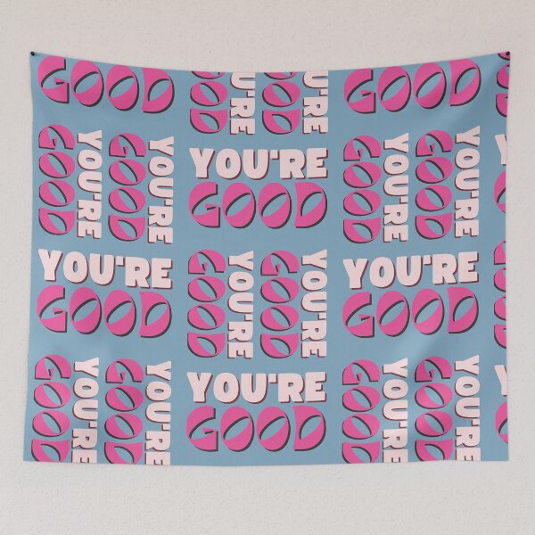 Item preview, You're GOOD! Cute motivational quote in funky style designed and sold by WordStruggle.