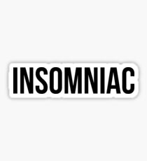 INSOMNIAC Sticker