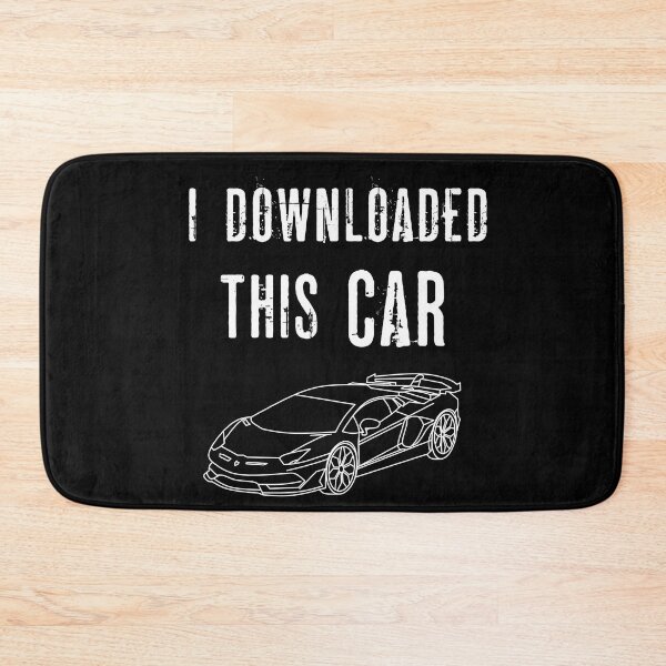 Item preview, I Downloaded This Car - Funny Meme - You Wouldn't Download A Car  designed and sold by LoveSeasonz.