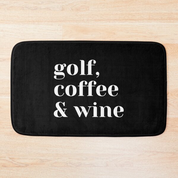 Item preview, Plan For The Day, Coffee Golf Wine, Golf Outfit Essential  designed and sold by brazaoofosuae.