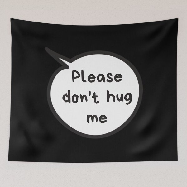 Item preview, Please Don&x27;t Hug Me Classic  designed and sold by brazaoofosuae.