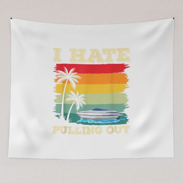 Item preview, I hate pulling out Retro boating boat captain designed and sold by Torokjakab.