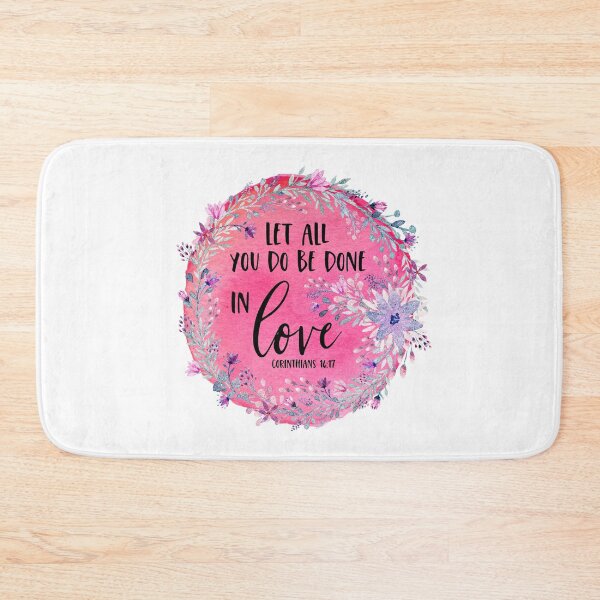 Item preview, Christian Quote - Let All You Do Be Done In Love - Corinthians 16:17 designed and sold by JacquelineLim.