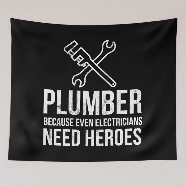 Item preview, Plumber Because Even Electricians Need Heroes Funny  Essential  designed and sold by brazaoofosuae.