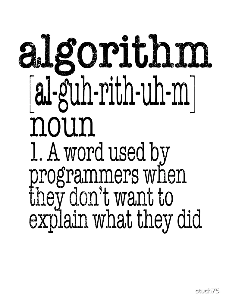 Thumbnail 7 of 7, Oversized T-Shirt, Algorithm Computer Programmer Definition designed and sold by stuch75.