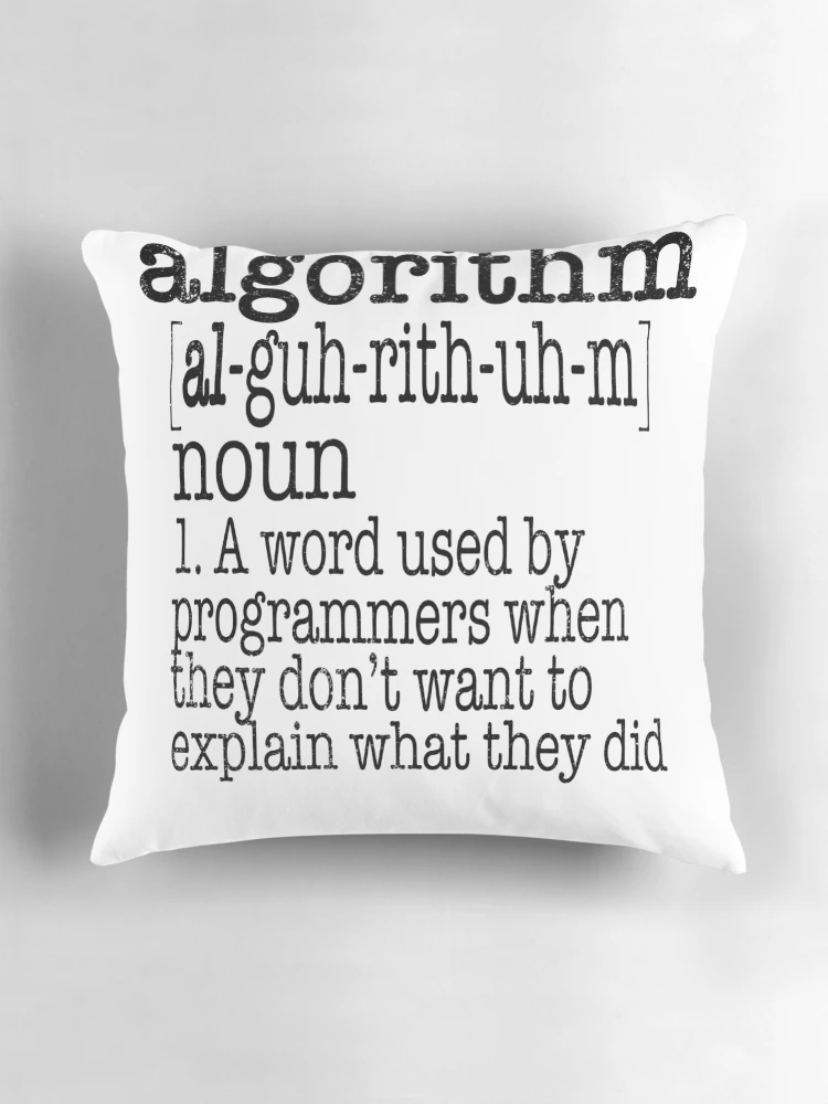 Thumbnail 3 of 4, Pillow, Algorithm Computer Programmer Definition designed and sold by stuch75.
