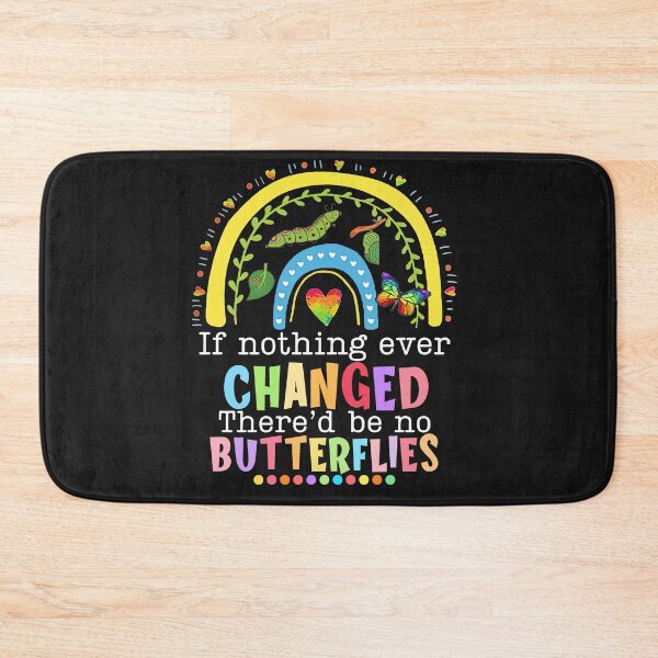 Item preview, If Nothing Ever Changed There'd be No Butterflies designed and sold by ElizabethxJime.