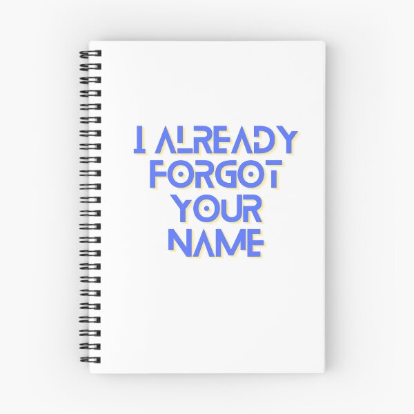 Item preview, I Already Forgot Your Name designed and sold by SamanthaJanePop.