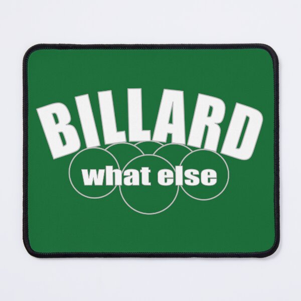 Item preview, Billiards what else, billiards motif for 10-ball, 9-ball and 8-ball pool players, billiards players designed and sold by ChrUzDesigner.