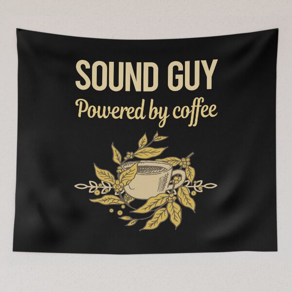 Item preview, Powered By Coffee Sound Guy designed and sold by cossinulsesj.