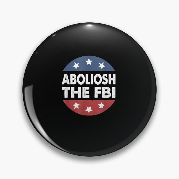 Item preview, Abolish The FBI, Republican  designed and sold by RonniePotter78.