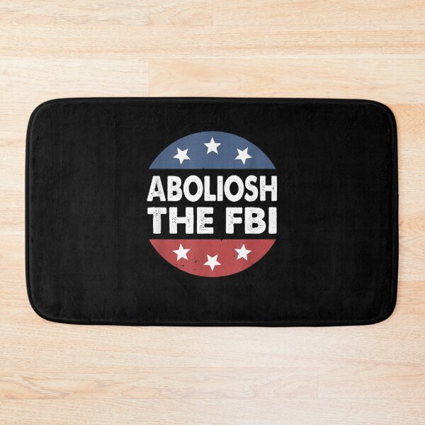 Item preview, Abolish The FBI, Republican  designed and sold by RonniePotter78.