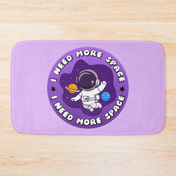 Item preview, I NEED MORE SPACE Astronaut Purple designed and sold by everything4eva.