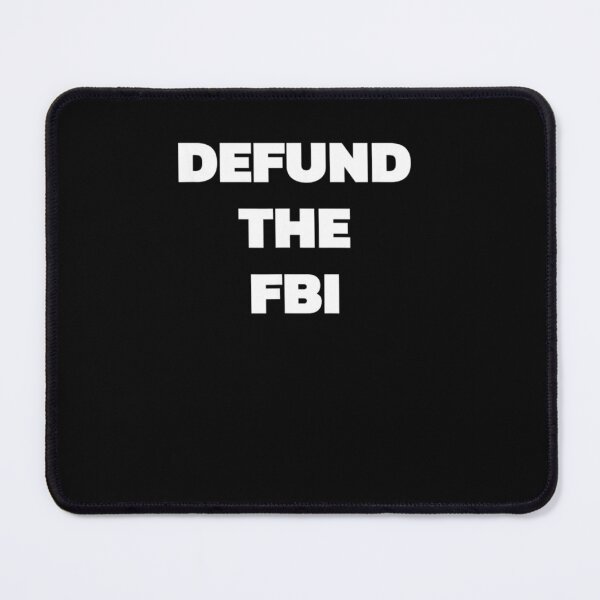 Item preview, Defund The FBI Awesome Patriot Funny Gift Men Women designed and sold by RonniePotter78.
