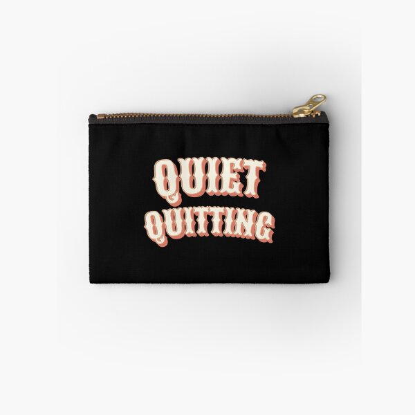 Item preview, Quiet Quitting designed and sold by Denti Kanys ⭐⭐⭐⭐⭐.