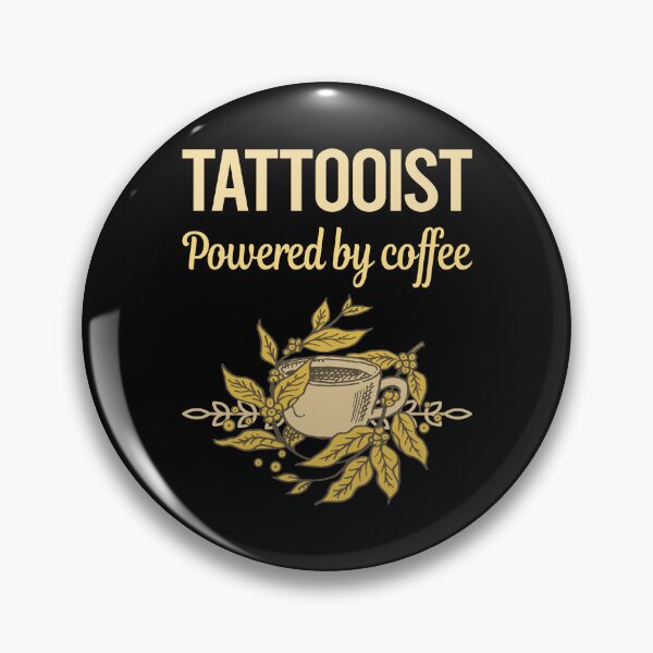 Item preview, Powered By Coffee Tattooist designed and sold by cossinulsesj.