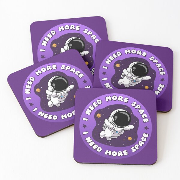 Item preview, I NEED MORE SPACE Astronaut  designed and sold by everything4eva.