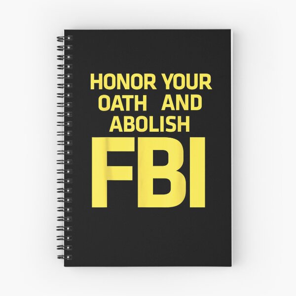 Item preview, Honor Your Oath And Abolish FBI  designed and sold by RonniePotter78.