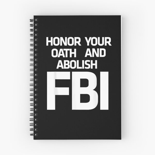 Item preview, Honor Your Oath And Abolish FBI  designed and sold by RonniePotter78.