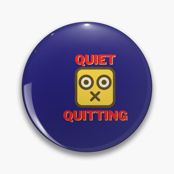 Item preview, Quiet Quitting, keep your mouth shut. designed and sold by pookamon14.