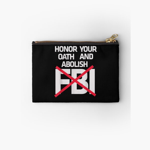 Item preview, Honor Your Oath And Abolish FBI  designed and sold by RonniePotter78.